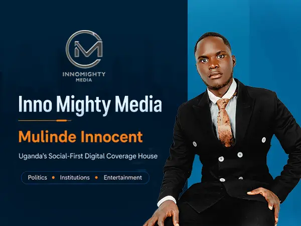 Inno Mighty Media and Mulinde Innocent social-first digital coverage feature
