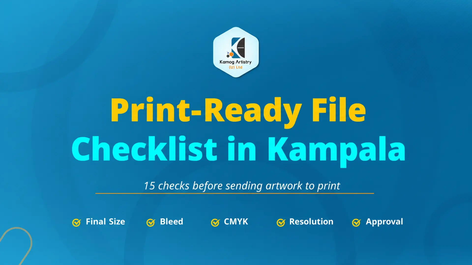 Print-ready file checklist Kampala