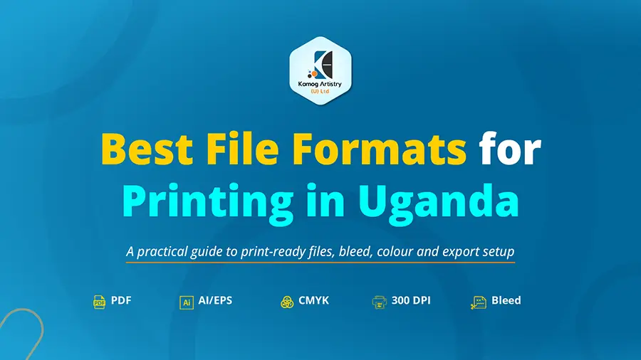 Best file formats for printing in Uganda